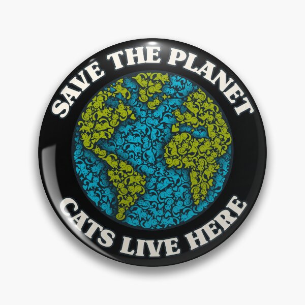 Item preview, Save The Planet Cats Live Here designed and sold by World Domination For Cats ®.