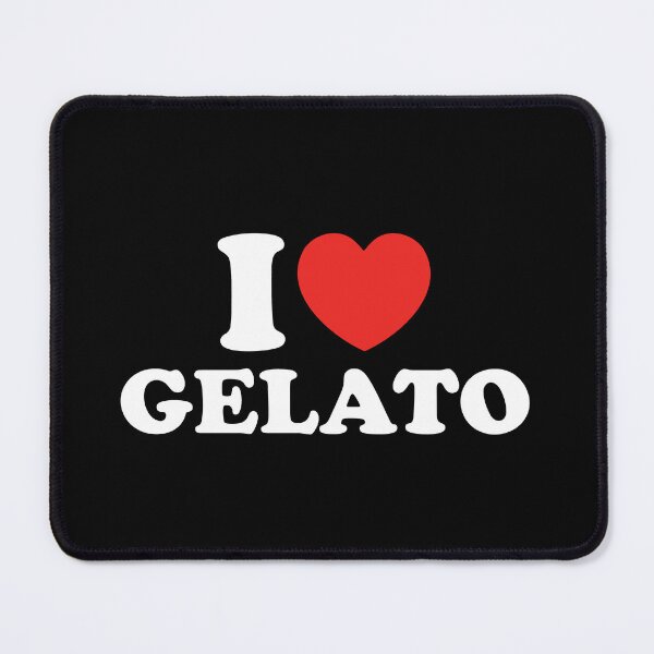 Item preview, I Love Gelato designed and sold by shitpostee.