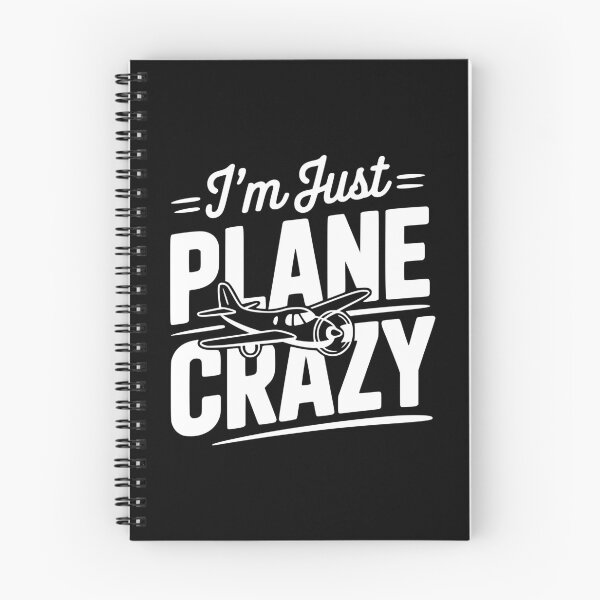 Item preview, I'm Just Plane Crazy designed and sold by Frank Ring.