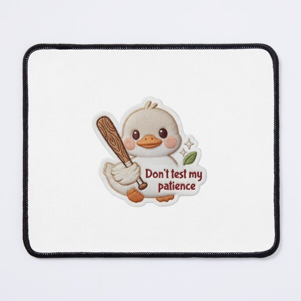 Item preview, Duck - Don't teste my patience - embroidered style designed and sold by MoonMeltStudio.