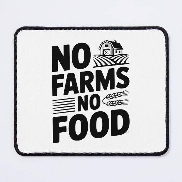 Item preview, No Farms No Food designed and sold by Frank Ring.