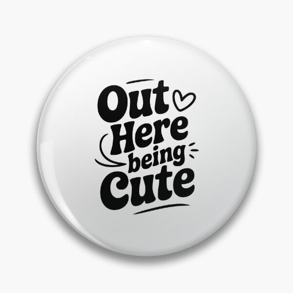 Item preview, Out Here Being Cute designed and sold by Frank Ring.
