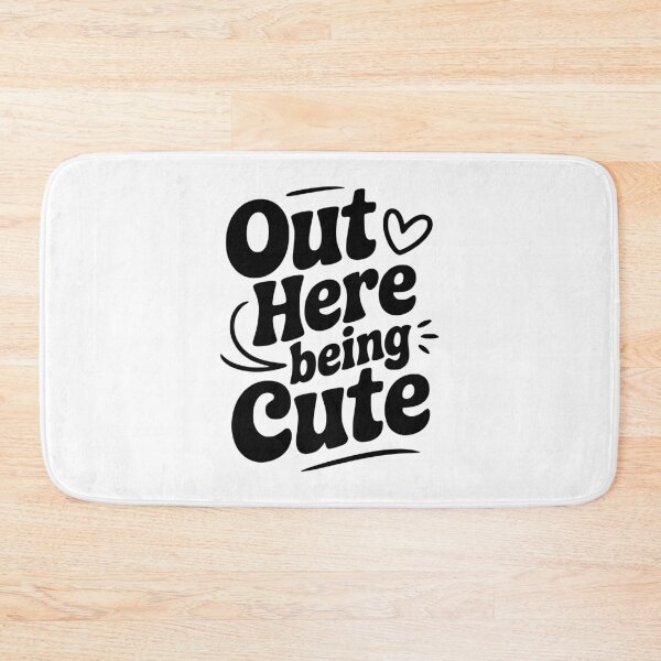 Item preview, Out Here Being Cute designed and sold by Frank Ring.
