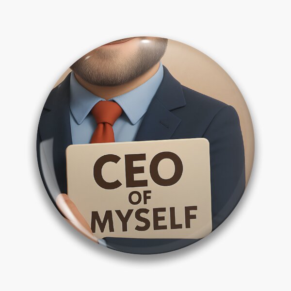 Item preview, CEO OF MYSELF designed and sold by graphicmauryzan.