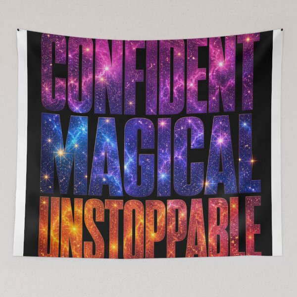 Item preview, Confident Magical Unstoppable – Empowered Energy Affirmation Bold Aesthetic designed and sold by ArtsyExplorer.