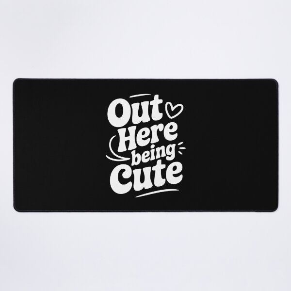 Item preview, Out Here Being Cute designed and sold by Frank Ring.