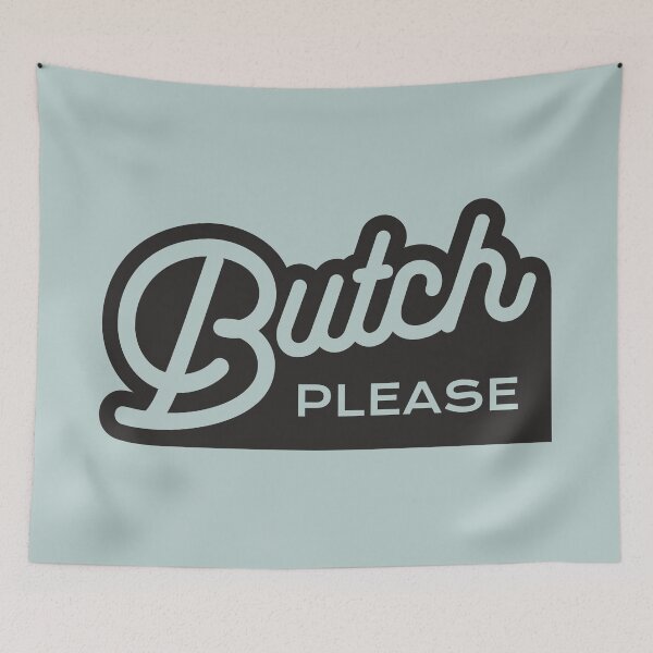 Item preview, Butch please in black designed and sold by gayishdesign.