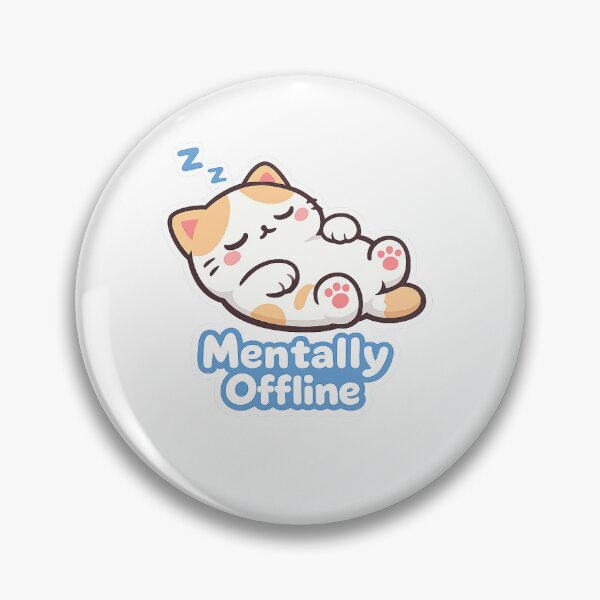 Item preview, Mentally Offline Cat Sticker Cute Kawaii Sleepy Cat Aesthetic designed and sold by CutePrintCorner.