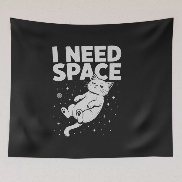 Item preview, I Need Space Cat Funny Design designed and sold by AdicretorDesign.