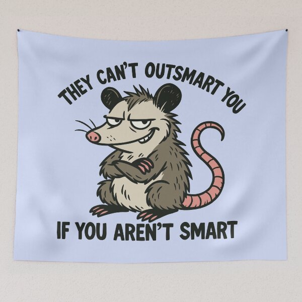 Item preview, They Can’t Outsmart You, If You Aren’t Smart designed and sold by Ghost on Toast.