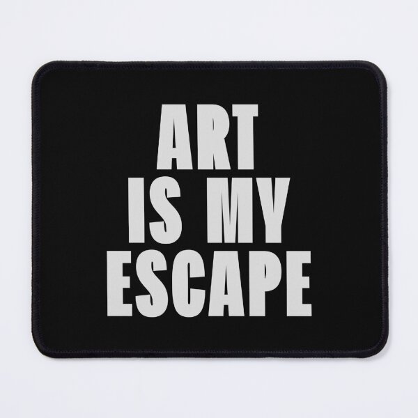 Item preview, Art Is My Escape - Modern Statement Piece designed and sold by Enea Kelo.