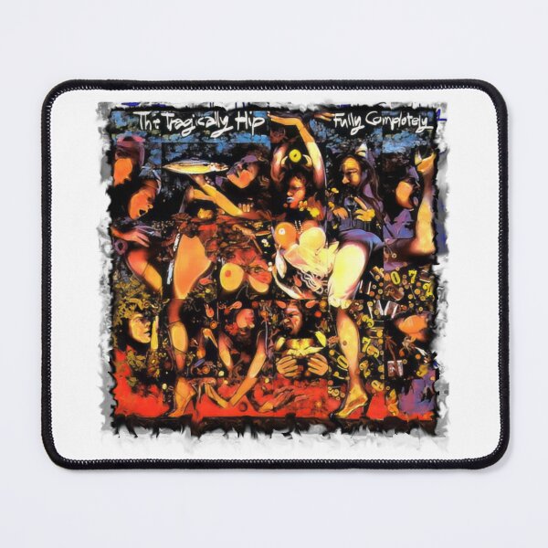 Item preview, The Tragically Hip, Fully Completely designed and sold by Snootster.
