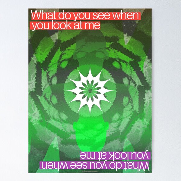 Item preview, "What do you see when you look at me" #2 poster design designed and sold by HanoiVisuals.