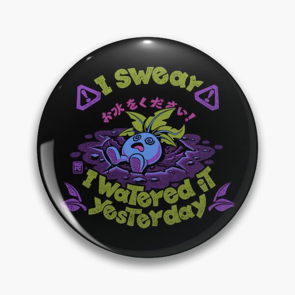 Item preview, I Swear I Watered It Yesterday! designed and sold by World Domination For Cats ®.