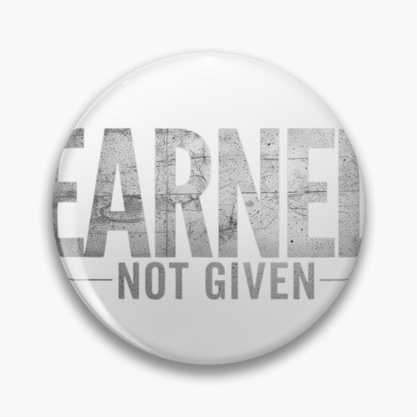 Item preview, Earned Not Given | Fitness Motivation Gym Lifestyle Design Apparel designed and sold by guchieworldcollection.