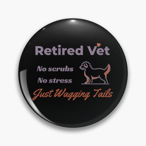 Item preview, Retired Vet Funny Gift designed and sold by AndaBast.