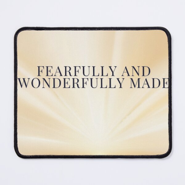 Item preview, Fearfully And Wonderfully Made designed and sold by WeAllFeltThat.