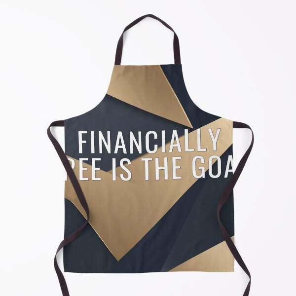 Item preview, Financially Free Is The Goal designed and sold by WeAllFeltThat.