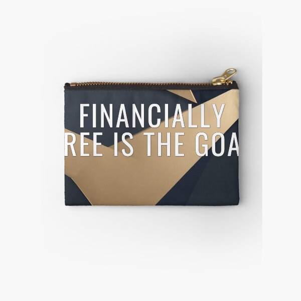 Item preview, Financially Free Is The Goal designed and sold by WeAllFeltThat.
