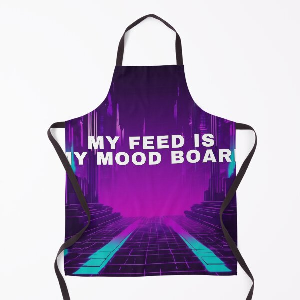 Item preview, My Feed Is My Mood Board designed and sold by WeAllFeltThat.