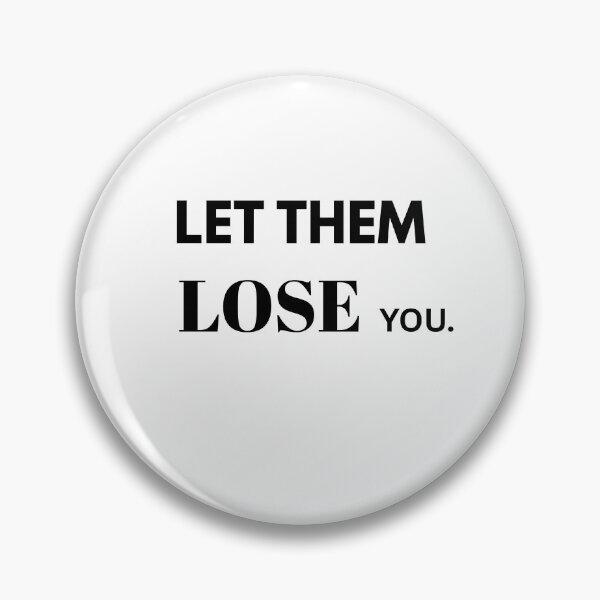 Item preview, LET THEM QUOTES designed and sold by TheOneTech.