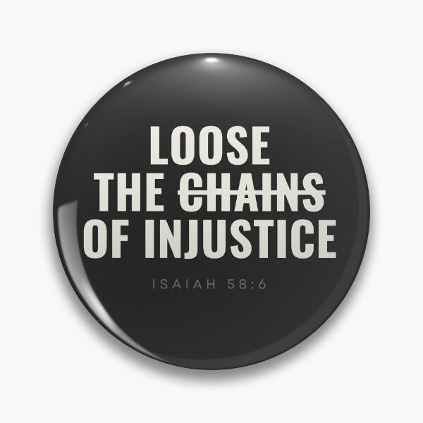 Item preview, Loose the Chains of Injustice – Isaiah 58:6 Minimalist Scripture Design designed and sold by Alt Christian.
