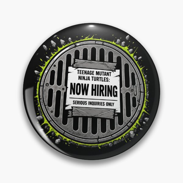 Item preview, Sewer Manhole Now Hiring Retro Design designed and sold by SoftBananaD.