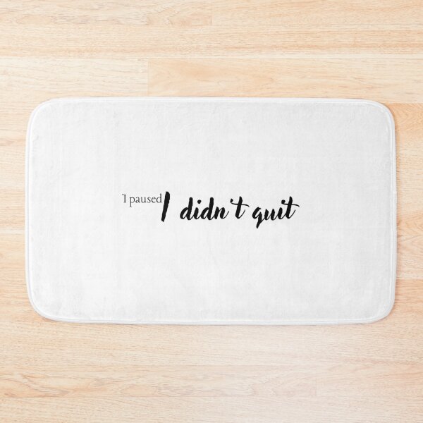 Item preview, i didn't quit i paused mental health rest quote burnout recovery gift aesthetic tshirt mug designed and sold by THE JAVE STUDIOS.