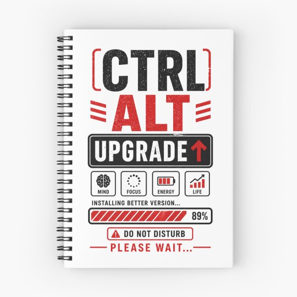 Item preview, Ctrl Alt Upgrade Shirt - Installing Better Version Funny Tech Motivation Tee designed and sold by DomKo10.