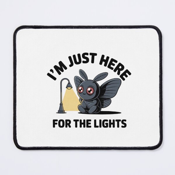 Item preview, I'm Just Here For The Lights Funny Moth Lover Gift designed and sold by Mr-wow.