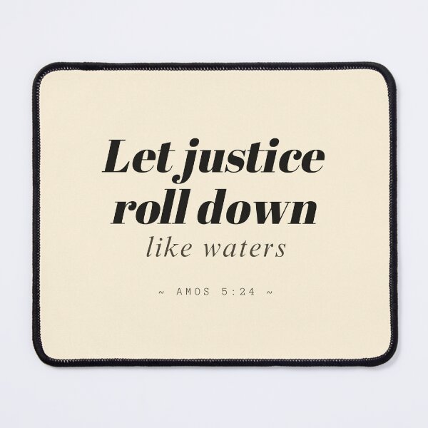 Item preview, Let Justice Roll Down Like Waters – Amos 5:24 Minimalist Scripture Design designed and sold by Alt Christian.