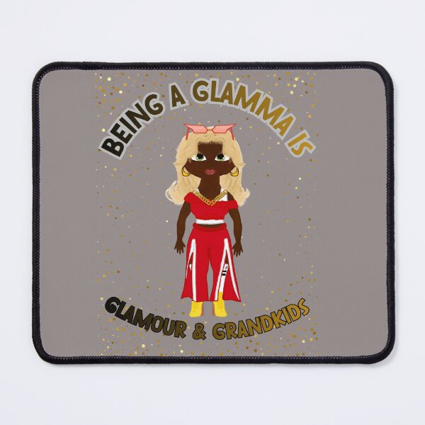 Item preview, Being A Glamma designed and sold by Kokopuff2.