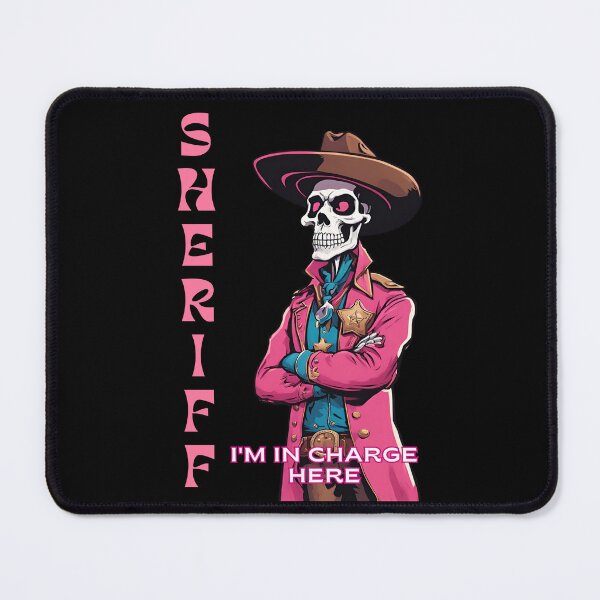 Item preview, skull sheriff- I am in charge here designed and sold by wildforcedesign.