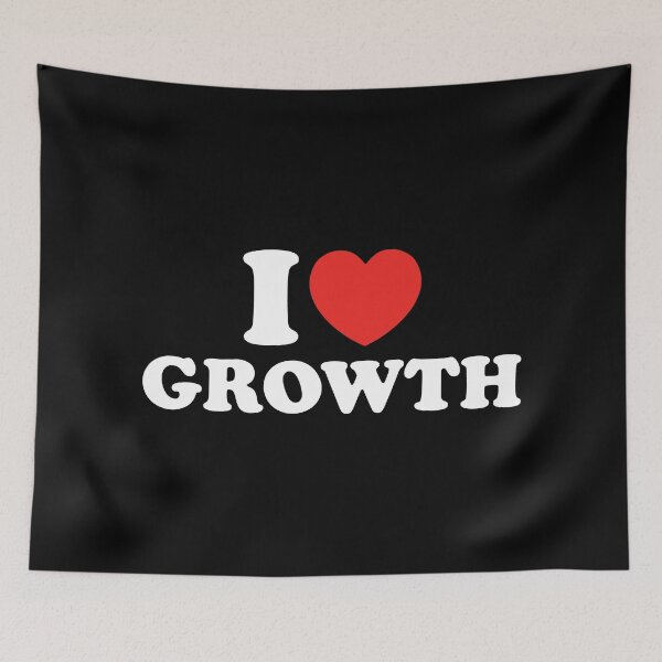 Item preview, I Love Growth designed and sold by shitpostee.