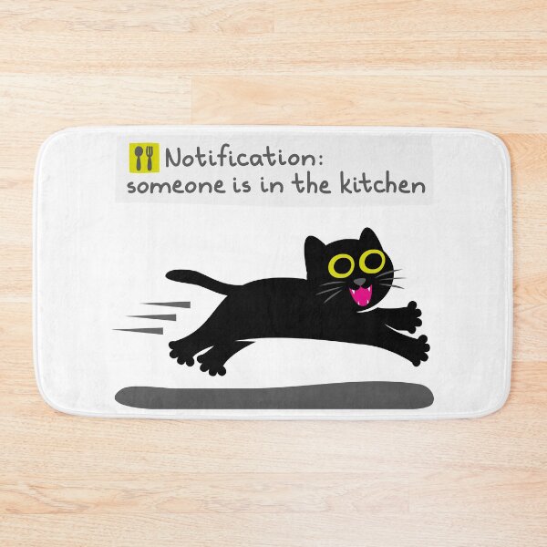Item preview, Notification: Someone Is in the Kitchen - Funny Hungry Cat Alert designed and sold by fishdesigns.