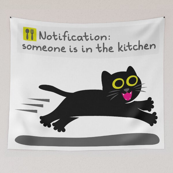 Item preview, Notification: Someone Is in the Kitchen - Funny Hungry Cat Alert designed and sold by fishdesigns.