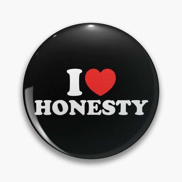 Item preview, I Love Honesty designed and sold by shitpostee.