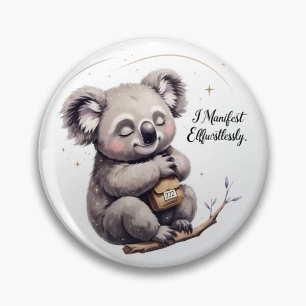 Item preview, I Manifest Effortlessly 222 Cute Koala Woodland Nursery Art designed and sold by AQUILAKREO.