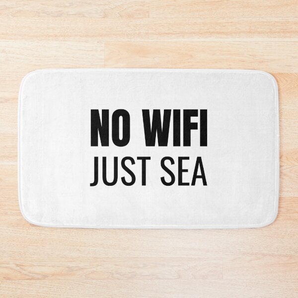 Item preview, No Wifi Just Sea (Black) designed and sold by ShipCrewNation.