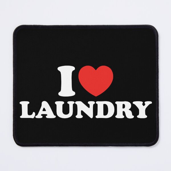 Item preview, I Love Laundry designed and sold by shitpostee.
