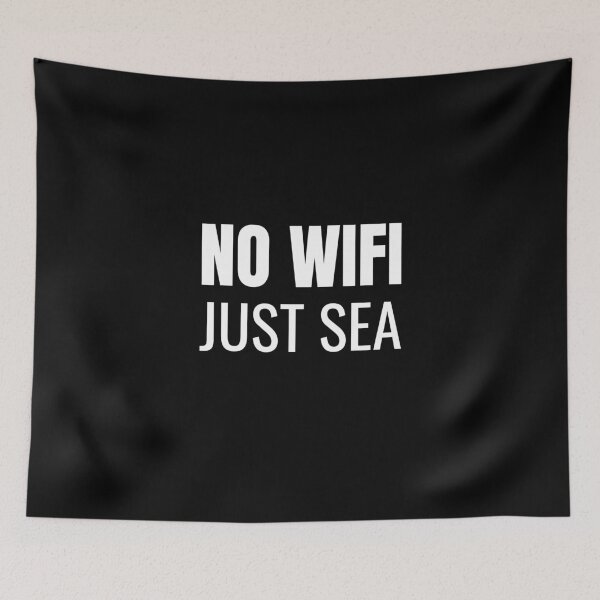 Item preview, No Wifi Just Sea (White) designed and sold by ShipCrewNation.