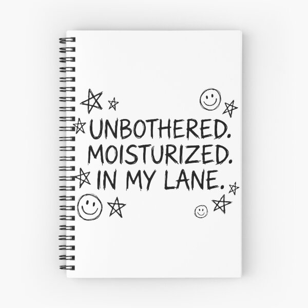 Item preview, Unbothered Moisturized In My Lane – Funny Aesthetic Quote Confident Energy Design. designed and sold by UniqueArtsOnly.