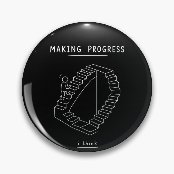 Item preview, MAKING PROGRESS - I Think designed and sold by apex.vibe.