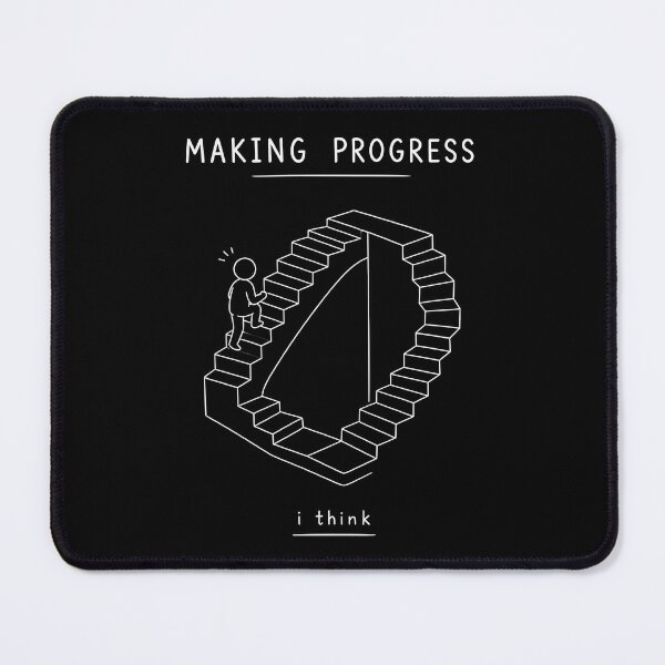 Item preview, MAKING PROGRESS - I Think designed and sold by apex.vibe.