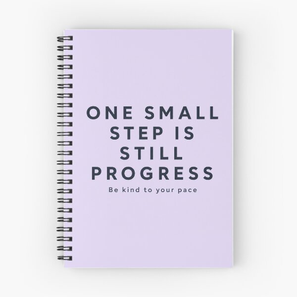 Item preview, One Small Step Is Still Progress Motivational Quote: Be Kind To Your Pace designed and sold by goodcrystals.