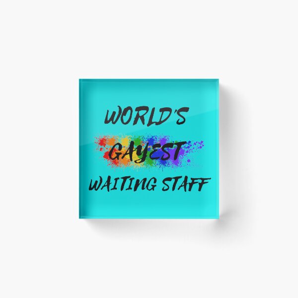 Item preview, World's Gayest Waiting Staff Queer Joke With Rainbow Colors For Pride Month In Cyan designed and sold by LuckyKermit.