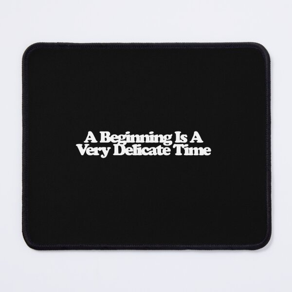 Item preview, A Beginning Is A Very Delicate Time - Dune Art designed and sold by dsxclothing.