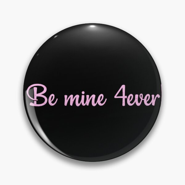 Item preview, Be mine 4ever designed and sold by designing01Ar3.