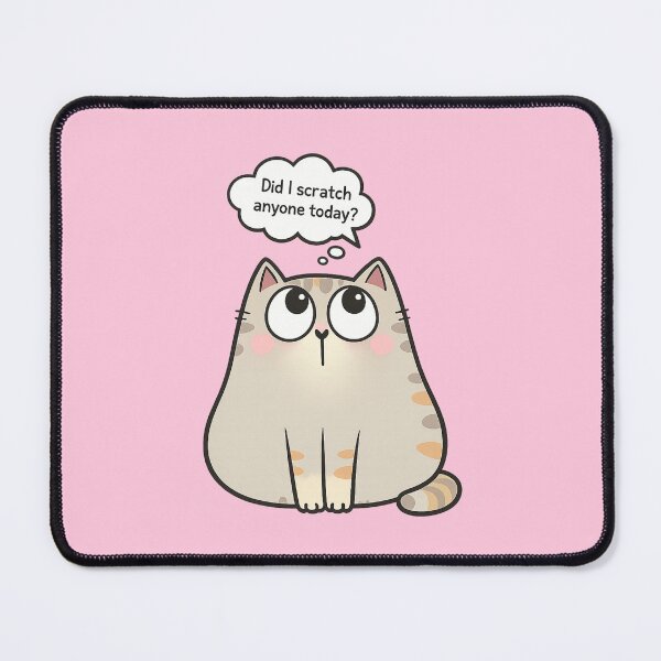 Item preview, Did I Scratch Anyone Today? designed and sold by Wobble Studio.
