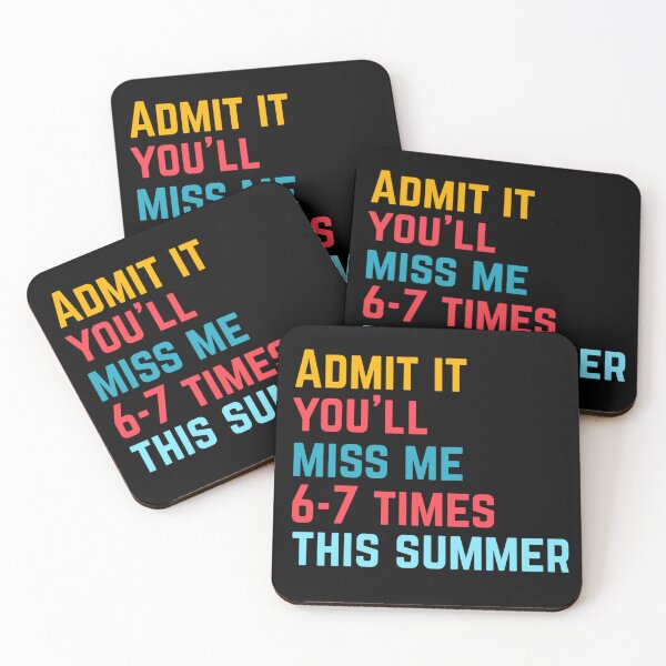 Item preview, Admit It You'll Miss Me 6 7 Times This Summer Last Day Of School  designed and sold by Thread&Fable.